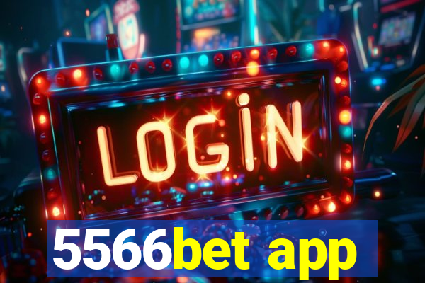 5566bet app